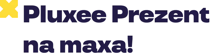 Pluxee Prezent na maxa 